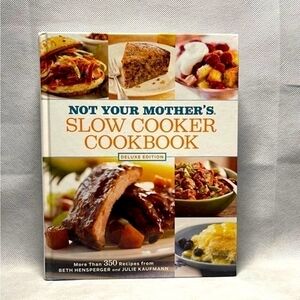 Recipes Book Not Your Mother's Slow Cooker Cookbook Book of Cooking Recipes